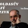 Šmoldasův drzý jazzyk