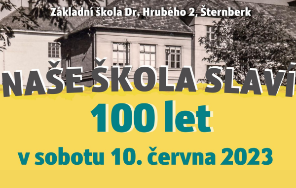 Oslavy 100. výročí otevření budovy první české školy ve Šternberku